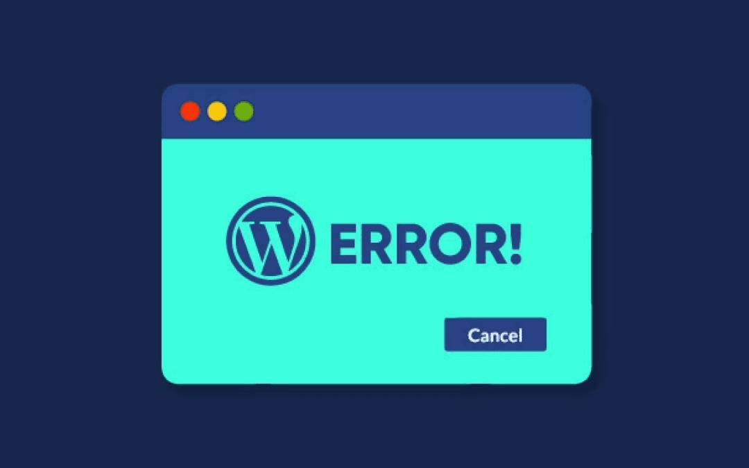 Getting Rid Of Common WordPress Errors | Complete Guide 2023