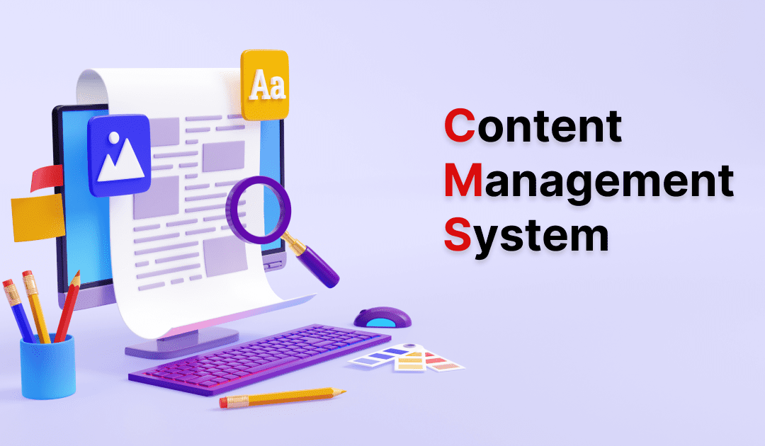 20 Benefits Of A Content Management System